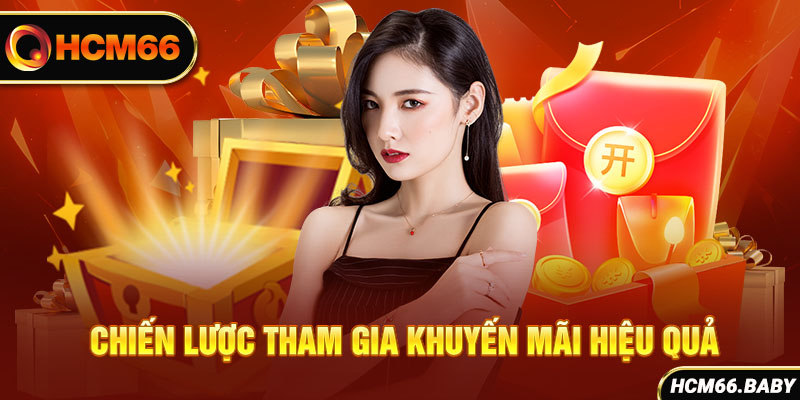 Chiến lược tham gia khuyến mãi hiệu quả