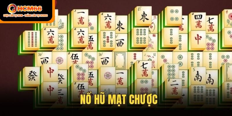 Những lý do nên chơi nổ hũ mạt chược tại HCM66.COM